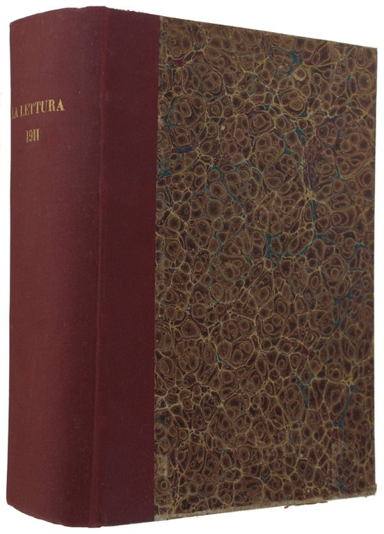 LA LETTURA. Annata 1911 completa - Rivista mensile del Corriere …