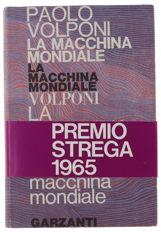LA MACCHINA MONDIALE [1a edizione - come nuovo]