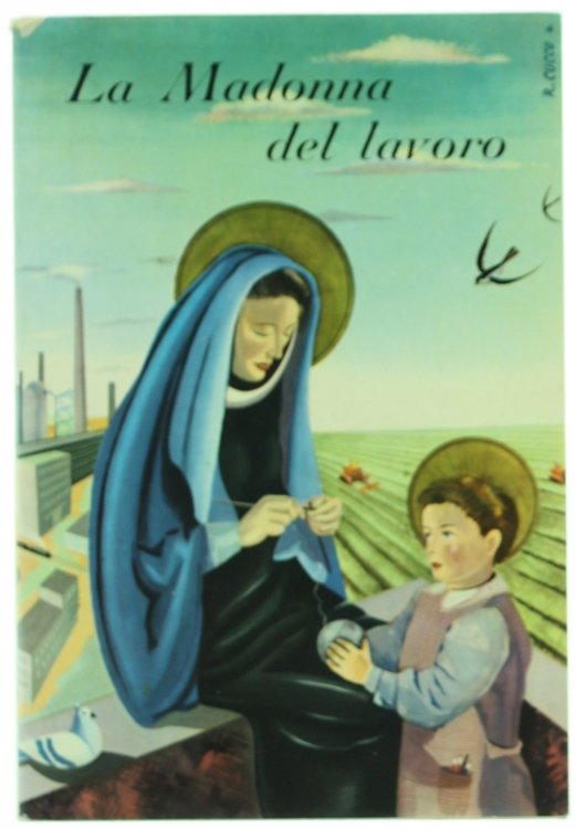 LA MADONNA DEL LAVORO.