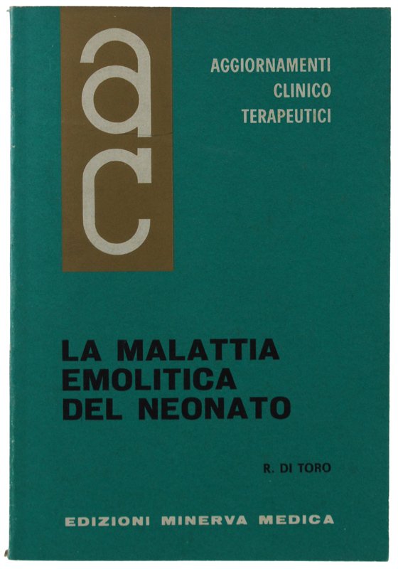 LA MALATTIA EMOLITICA DEL NEONATO