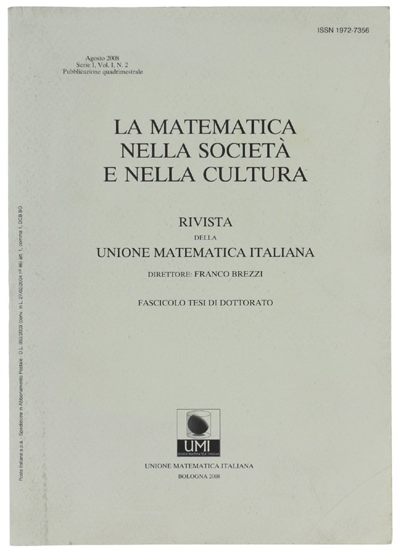 LA MATEMATICA NELLA SOCIETA' E NELLA CULTURA. Rivista della Unione …