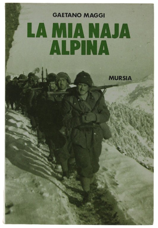 LA MIA NAJA ALPINA.