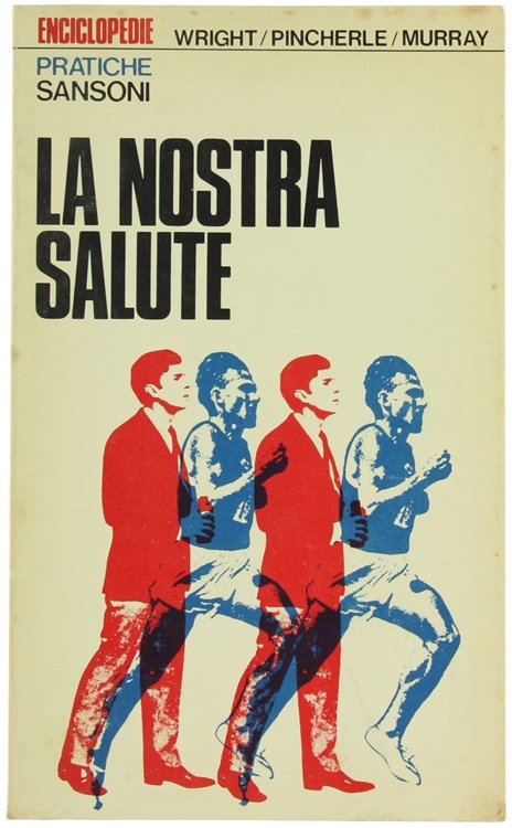 LA NOSTRA SALUTE "Fit for Life".