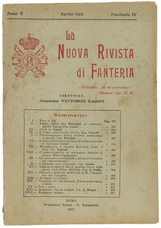 LA NUOVA RIVISTA DI FANTERIA. Aprile 1912 - Fascicolo IV.
