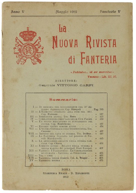 LA NUOVA RIVISTA DI FANTERIA. Maggio 1912 - Fascicolo V.