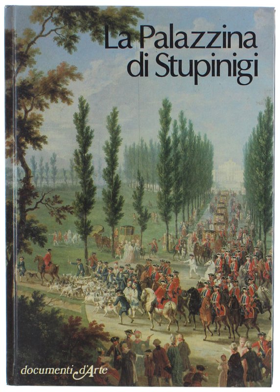 LA PALAZZINA DI STUPINIGI.