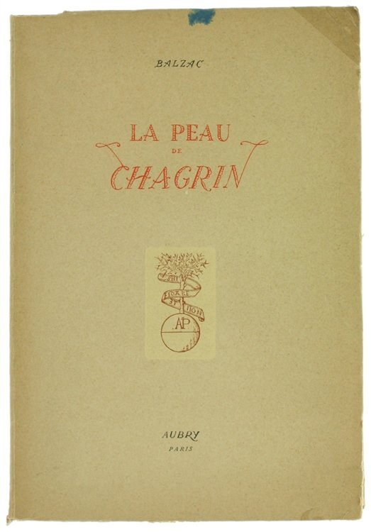 LA PEAU DE CHAGRIN.