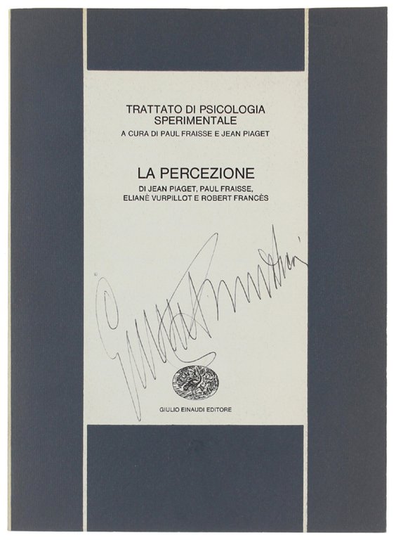 LA PERCEZIONE. Trattato di Psicologia Sperimentale - Vol. VI