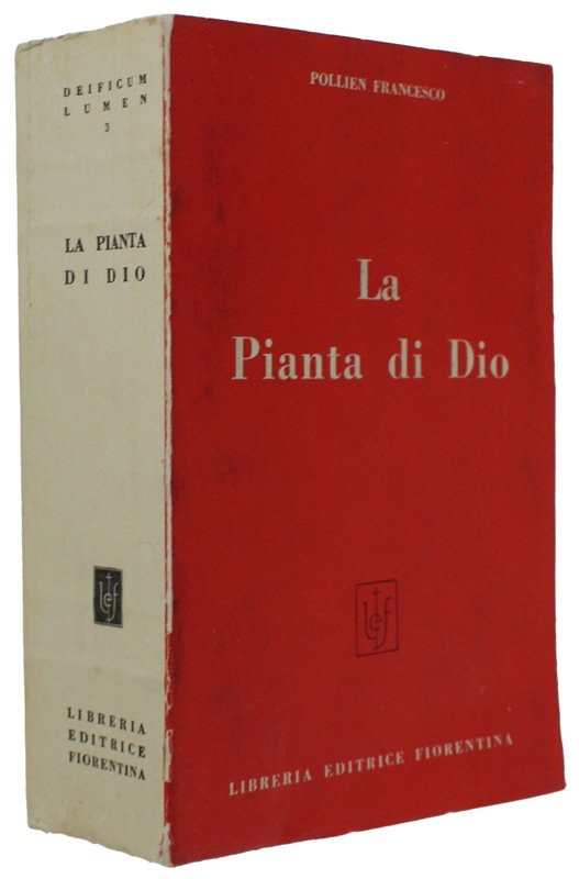 LA PIANTA DI DIO - Traduzione a cura delle monache …