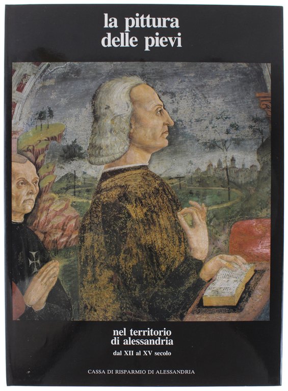 LA PITTURA DELLE PIEVI NEL TERRITORIO DI ALESSANDRIA dal XII …