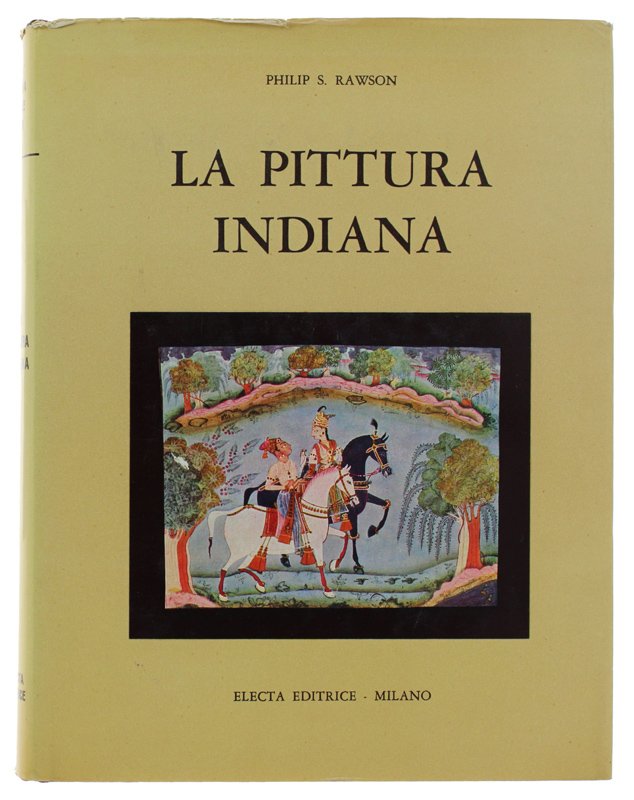 LA PITTURA INDIANA [volume ottimo]