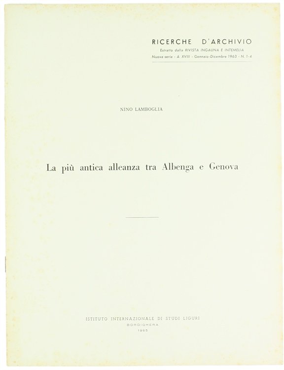 LA PIU' ANTICA ALLEANZA TRA ALBENGA E GENOVA.