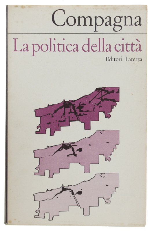 LA POLITICA DELLA CITTA'