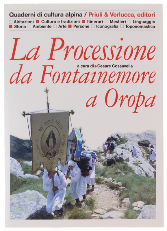 LA PROCESSIONE DA FONTAINEMORE A OROPA