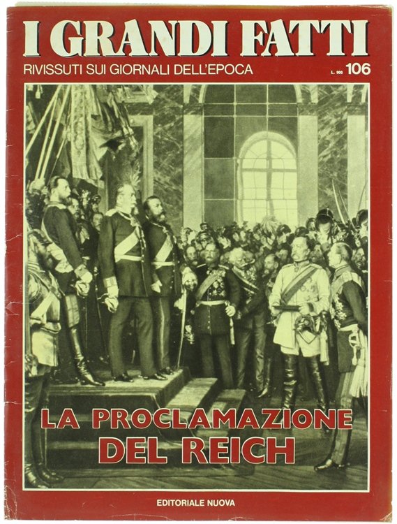 LA PROCLAMAZIONE DEL REICH.