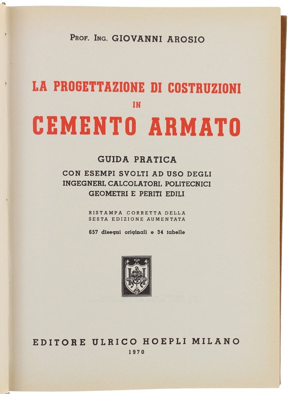 LA PROGETTAZIONE DI COSTRUZIONI IN CEMENTO ARMATO. Guida pratica con …