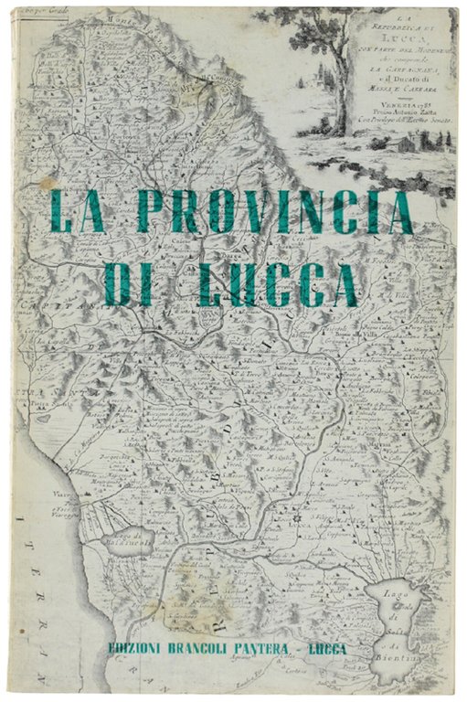 LA PROVINCIA DI LUCCA.