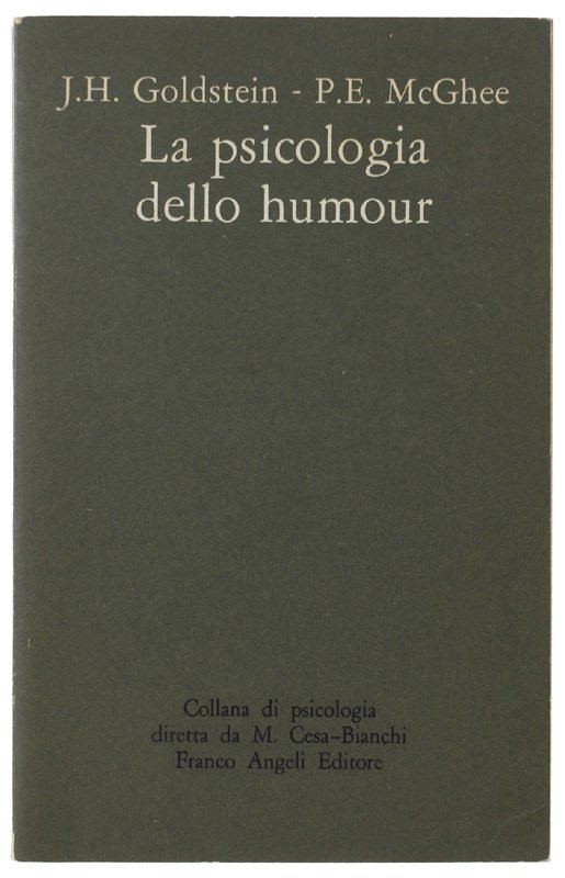 LA PSICOLOGIA DELLO HUMOUR. Prospettive teoriche e questioni empiriche