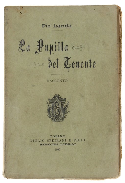 LA PUPILLA DEL TENENTE. Racconto.