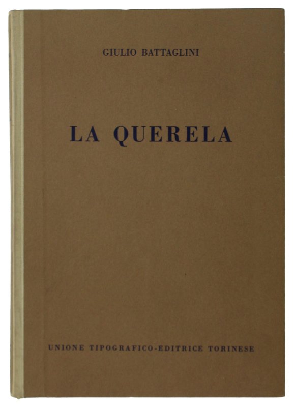 LA QUERELA.