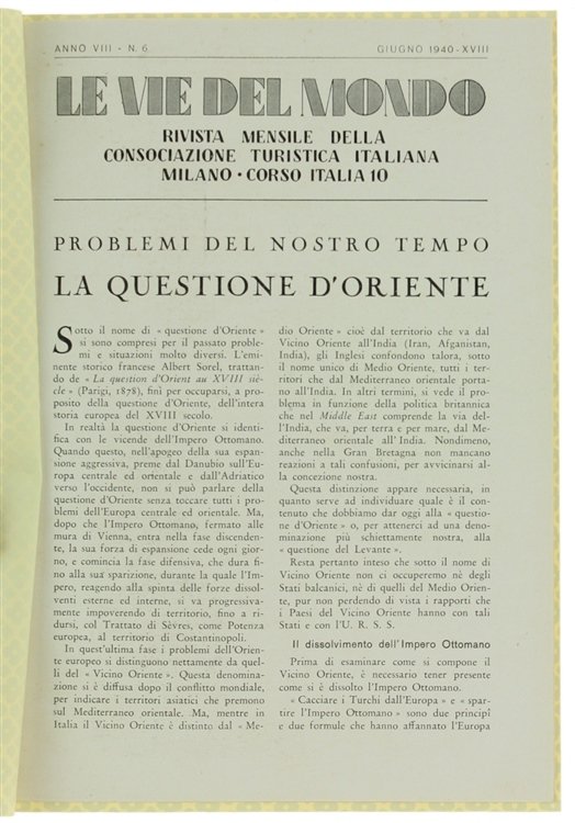 LA QUESTIONE D'ORIENTE. Problemi del nostro tempo.