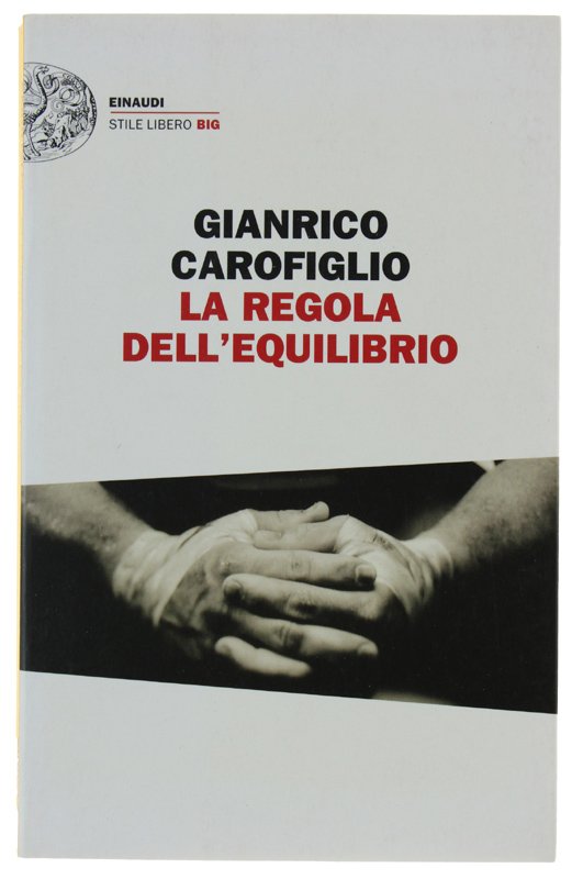 LA REGOLA DELL'EQUILIBRIO [1a edizione]