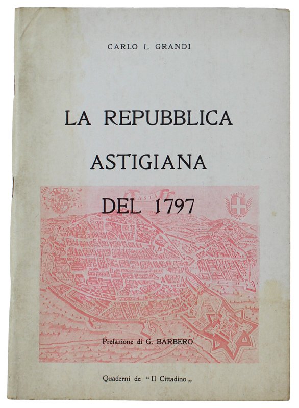 LA REPUBBLICA ASTIGIANA DEL 1797