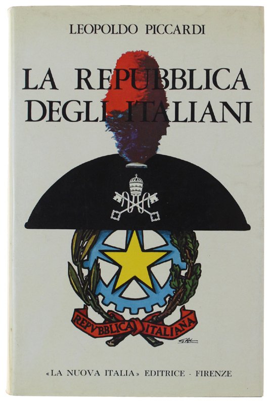 LA REPUBBLICA DEGLI ITALIANI. Momenti e problemi dell'Italia postfascista.