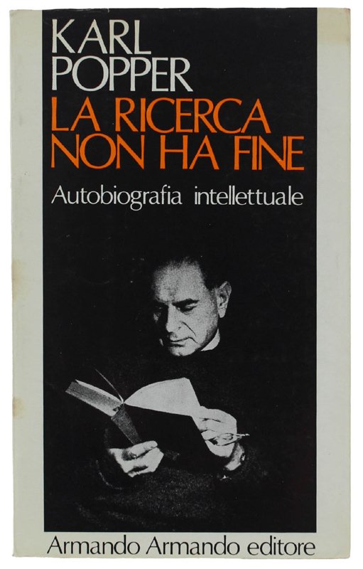 LA RICERCA NON HA FINE. Autobiografia intellettuale.