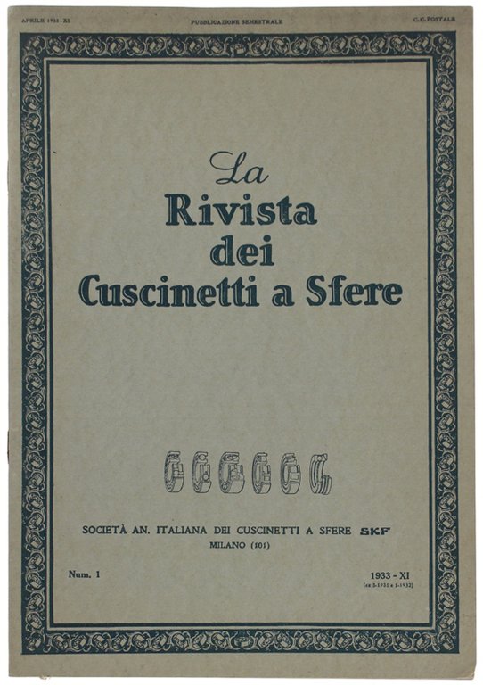 LA RIVISTA DEI CUSCINETTI A SFERE. Num.1.