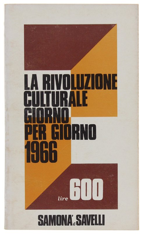 LA RIVOLUZIONE CULTURALE GIORNO PER GIORNO 1967. Cronologia degli avvenimenti …