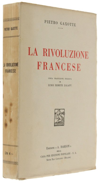 LA RIVOLUZIONE FRANCESE [1a edizione - freschissimo]