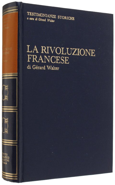 LA RIVOLUZIONE FRANCESE [come nuovo]