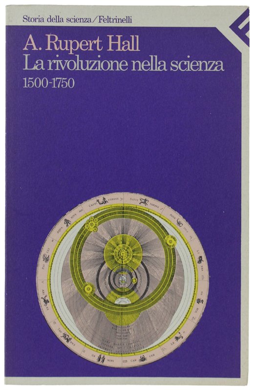 LA RIVOLUZIONE NELLA SCIENZA 1500-1750