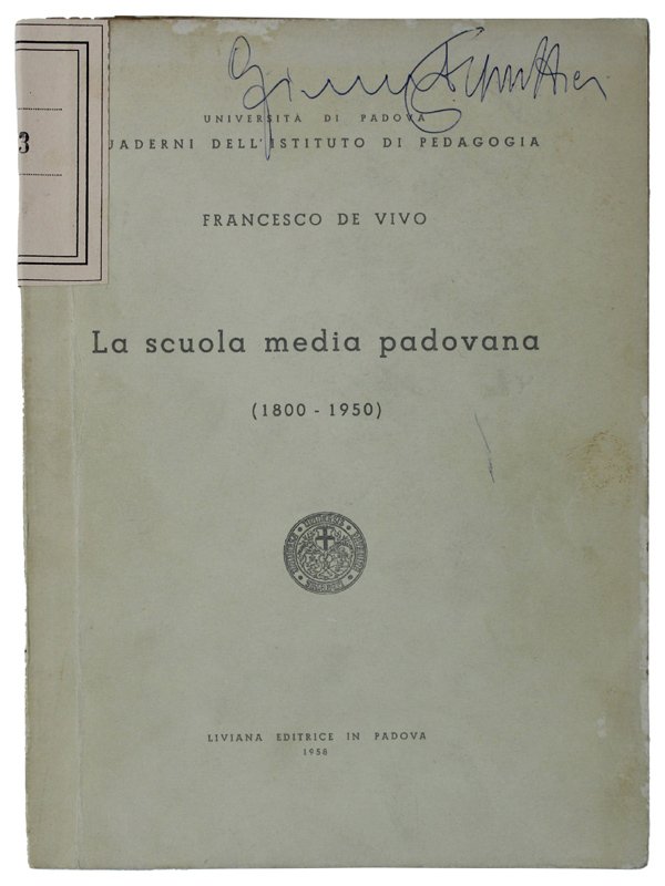 LA SCUOLA MEDIA PADOVANA (1800-1950)