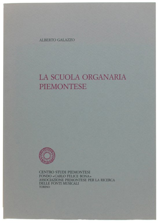 LA SCUOLA ORGANARIA PIEMONTESE