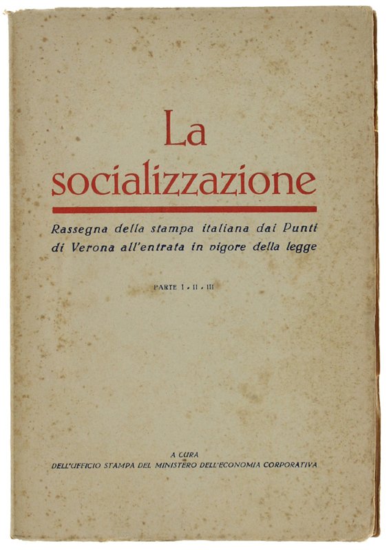 LA SOCIALIZZAZIONE. Rassegna della stampa italiana dai Punti di Verona …