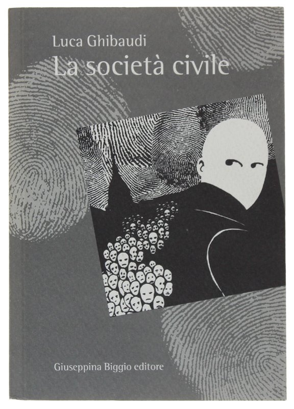 LA SOCIETA' CIVILE [come nuovo]