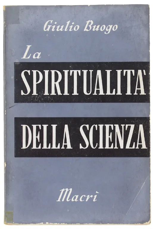 LA SPIRITUALITA' DELLA SCIENZA. | Immagine Gallery 2