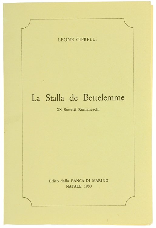 LA STALLA DE BETTELEMME - XX Sonetti Romaneschi.