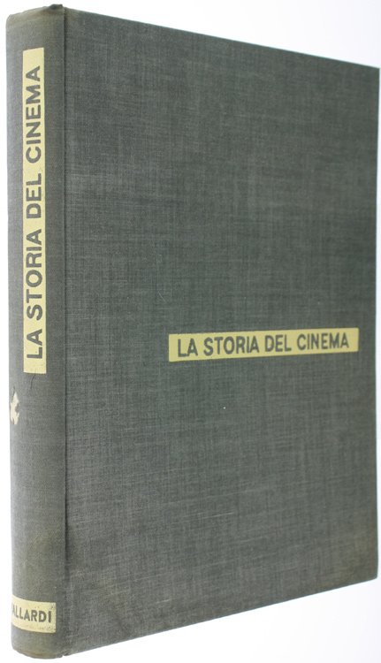 LA STORIA DEL CINEMA. Volume quarto: DIZIONARIO DEGLI AUTORI E …