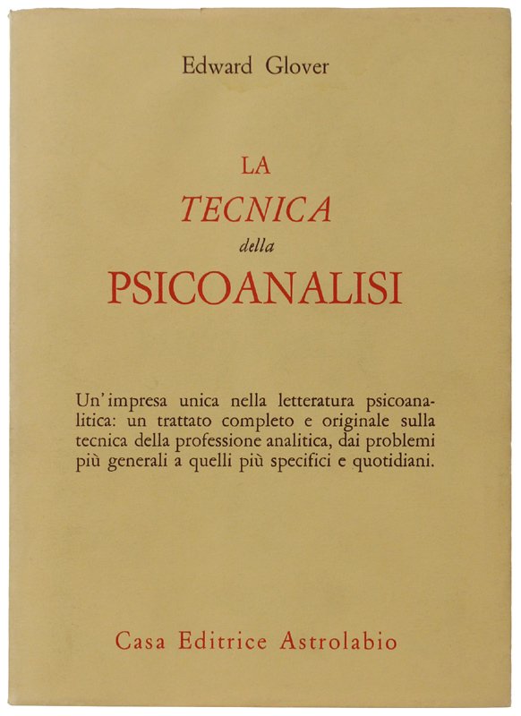 LA TECNICA DELLA PSICOANALISI.