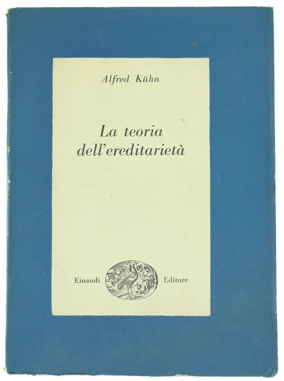 LA TEORIA DELL'EREDITARIETA'.