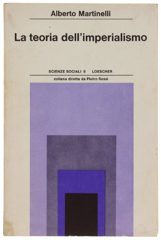 LA TEORIA DELL'IMPERIALISMO.