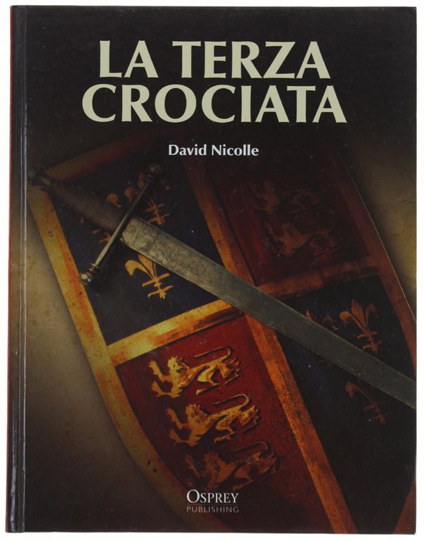 LA TERZA CROCIATA.
