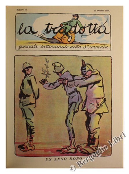 LA TRADOTTA. Giornale della Terza Armata.