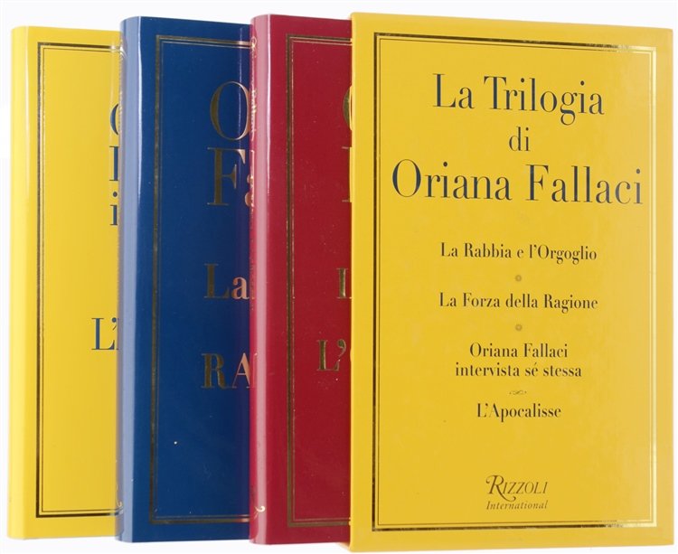 LA TRILOGIA DI ORIANA FALLACI: La Rabbia e l'Orgoglio - …