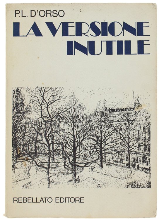 LA VERSIONE INUTILE.