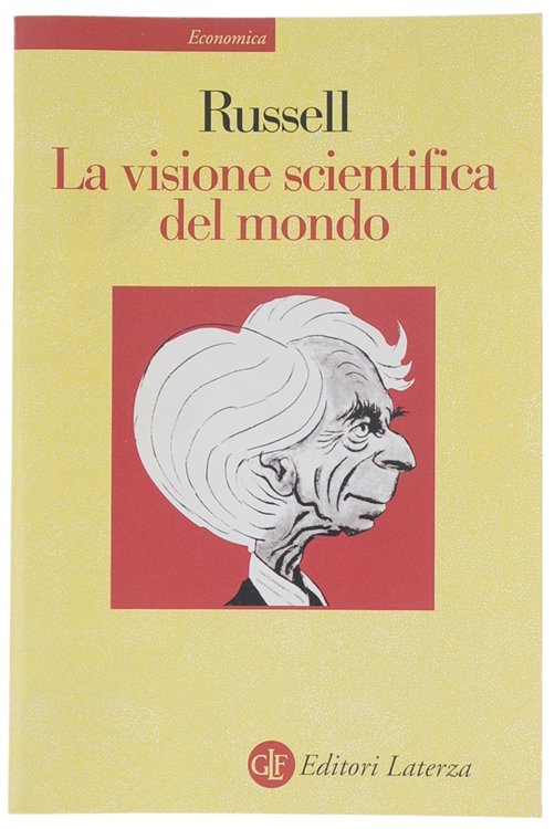 LA VISIONE SCIENTIFICA DEL MONDO.