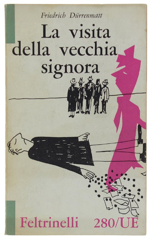LA VISITA DELLA VECCHIA SIGNORA- A cura di Aloisio Rendi